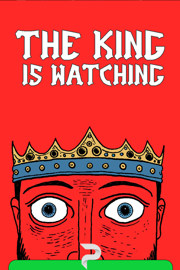 The King is Watching v.1.0.0 [Папка игры] (2025)