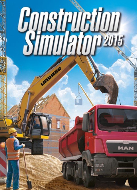 Construction Simulator 2015: Gold Edition (2014) PC | RePack от xatab