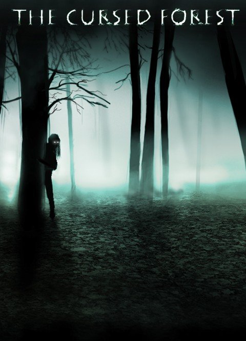 The Cursed Forest