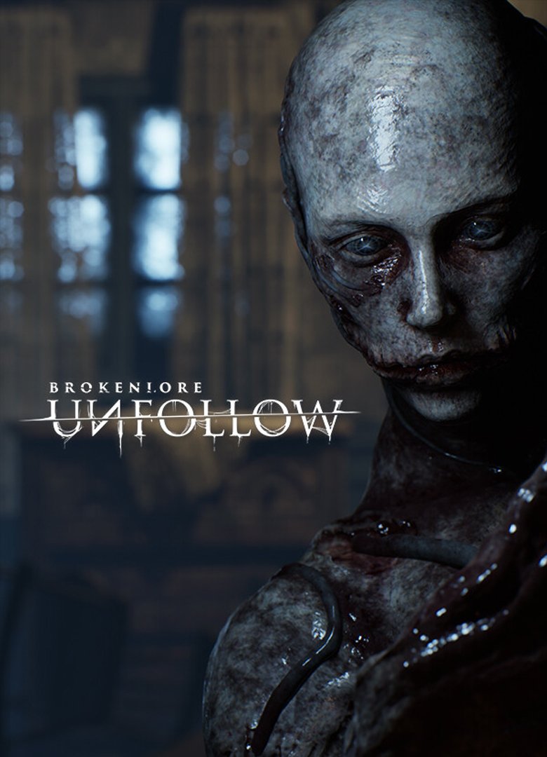 BrokenLore: UNFOLLOW (2026/01/23) [Папка игры] (2026)