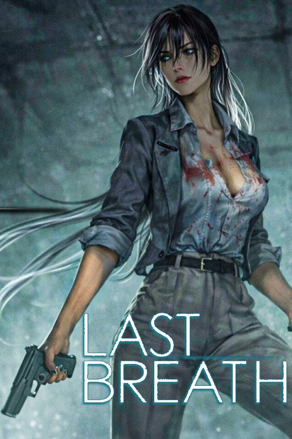 Last Breath [Папка игры] (2026)